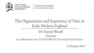The Organization and Experience of Time in Early Modern England