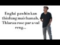 thawlehnaniropua thlarau rose par lyrics video