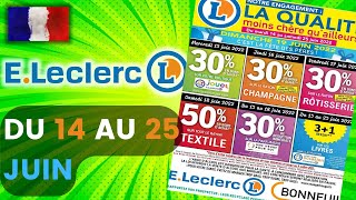 catalogue LECLERC du 14 au 25 juin 2022 ⚠️ Arrivage - FRANCE
