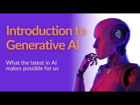 A Quick Introduction To Generative AI - YouTube