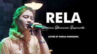 RELA - SHANNA SHANNON | Cover by Nabila Maharani