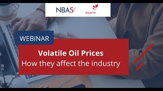 Volatile Oil Prices - How they affect the industry
