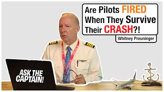 Do Pilots Get Fired After a Crash? - Pilot Reacts