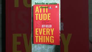 Attitude is Everything by Jeff Keller book review | Harper Collins Publications | Bestseller Book
