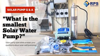 What's Our Smallest Solar Pump? | RPS200 Explained |  Solar Pump Engineer Answers Your Questions