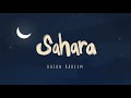 Hasan Raheem - Sahara | Prod by Shamsher Rana & Varqa Faraid