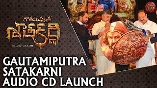 Gautamiputra Satakarni Audio CD Launch by Chandra babu garu - Nandamuri Balakrishna - Krish