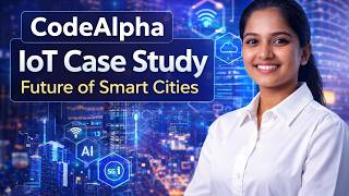 How IoT Will Transform Smart Cities 🚀 | Real Project by CodeAlpha Intern