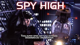 Spy High |  Movie | Heather Ashley Chase | Jeff Peterson | Vern Rose | Pete Jeff