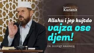 Allahu i jep kujtdo vajza ose djem! - Dr. Shefqet Krasniqi