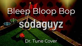 Golf 'n Dice - Bleep Bloop Bop | Dr. Tune Cover