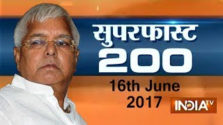 Superfast 200 | 16th June, 2017 ( Part 1 ) - India TV