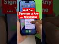 Add Your Signature to Any Document from Your iPhone #trending #tips signature word document iphone