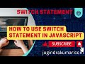 How to use switch statement in JavaScript #html #css #javascript #switch