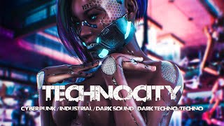 1 HOUR | Dark Girl | Dark Techno / Dark Electro Mix / Cyberpunk Music / TECHNOCITY