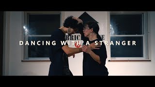 DANCING WITH A STRANGER - Sam Smith Ft. Normani | Choreography by Alexander Chun