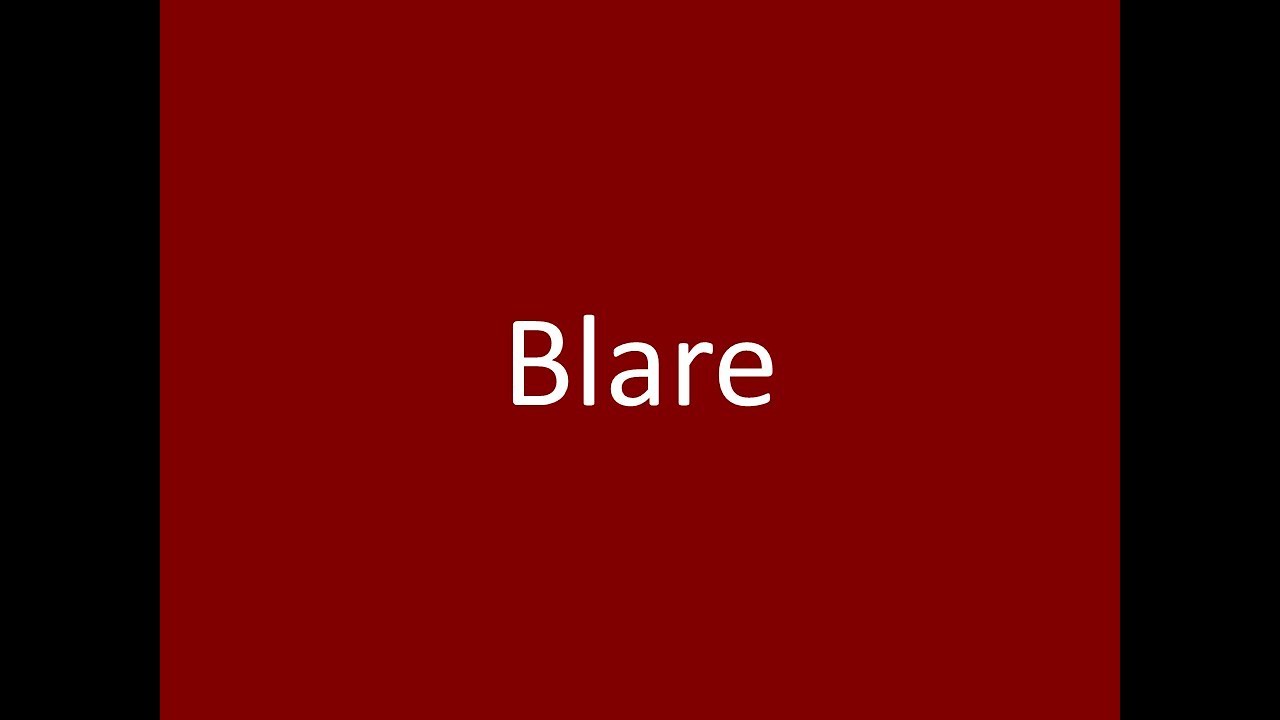 Blare Youtube