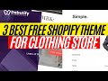 Top 3 Best Free Shopify Theme for Clothing Store