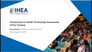 Introduction to Health Technology Assessment (HTA) Training