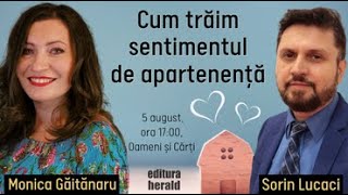 Cum trăim sentimentul de apartenență