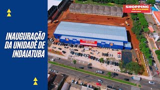 Inauguração - Shopping da Utilidade em Indaiatuba