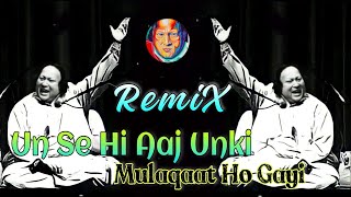 Unse Hi Aaj Unki Mulaqaat Ho Gayi ( RemiX ) Nusrat Fateh Ali Khan Trap Music | NFAK Remix