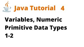 Java Tutorial 4 - Variables 1/2 (Remastered)