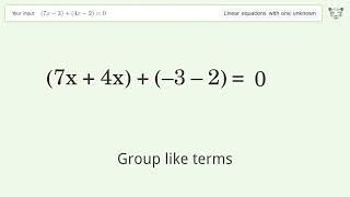 Linear equation with one unknown: Solve (7x-3)+(4x-2)=0 step-by-step solution