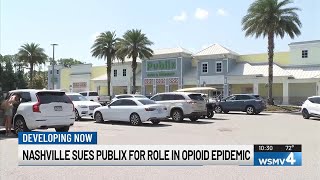 City of Nashville sues Publix for its role in opioid epidemic