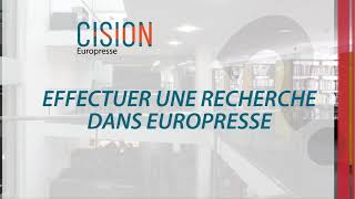 Comment effectuer une recherche sur Europresse?