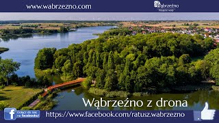 Wąbrzeźno z drona