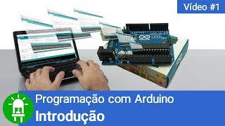 Curso de Arduino - Aula 01 - Introdução