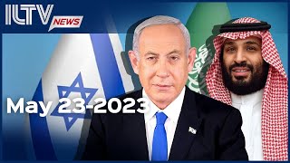 Israel Daily News – May 23, 2023
