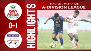 Satdobato Youth Club VS Church Boys United || Match Highlights || A Division League