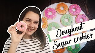 Doughnuts Sugar Cookies - Follow the sprinkles