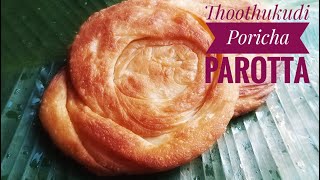 Thoothukudi Poricha Parotta | Ennai Parotta | Chicken Set Parotta | Virudhunagar ennai parotta