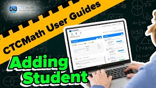 CTCMath: Adding a Student