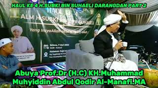 Abuya Prof.Dr (H.C) KH.Muhammad Muhyiddin Abdul Qodir Al-Manafi.MA PART 2