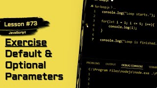 JavaScript For Beginners #73 | Exercise: Default & Optional Parameters