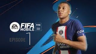 EA SPORTS FIFA MOBILE EPISODE 1