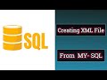 How to Create XML File Using SQL | SQL-SERVER |
