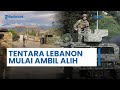 Tentara Lebanon Kerja Sama dengan Hizbullah Perluas Otoritas Mulai Ambil Alih Keamanan di Perbatasan