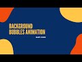 Background Bubbles Animation Using Only HTML & CSS | Easy Code