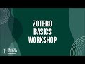 Zotero Basics Workshop