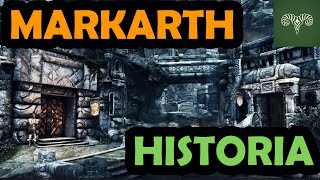 MARKARTH Skyrim |  The Complete Story Before the Game