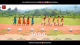 JABA | SOURA TRADITIONAL | OFFICIAL VIDEO | BARESWAR SABARA | LULLU-BULLU | OLIVE MUSIC | 2021