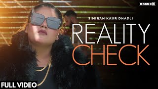 REALITY CHECK (Lyrical Video) : Simiran Kaur Dhadli | Nixon | Bunty Bains | New Punjabi Song 2021