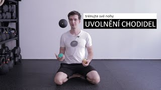 Trénujte své nohy - uvolnění chodidel