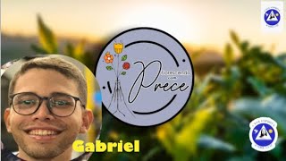 Florescendo com Prece - Gabriel