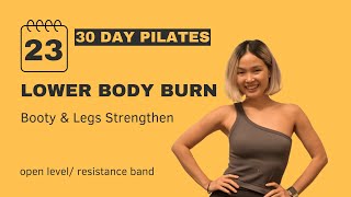 Day 23: Pilates for Lower Body Burn – Sculpt \u0026 Strengthen Legs | 30-Day Pilates Challenge